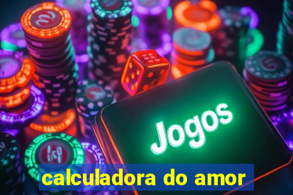 calculadora do amor